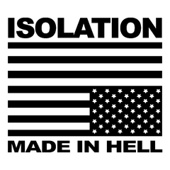 ISOLATION MADE IN HELL